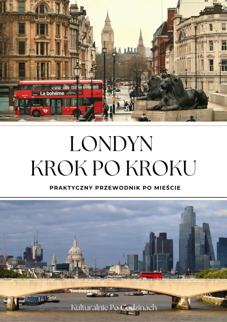 Przewodnik praktyczny po Londynie
